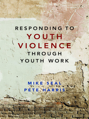 cover image of Responding to Youth Violence through Youth Work
